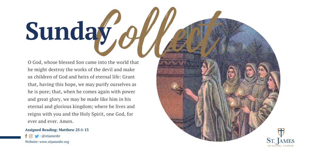 Sunday Collect.

#WeAreStJames #BatonRouge #downtownBatonRouge #StJamesEpiscopalChurch #Episcopal #churchonline #SocialDistancing
