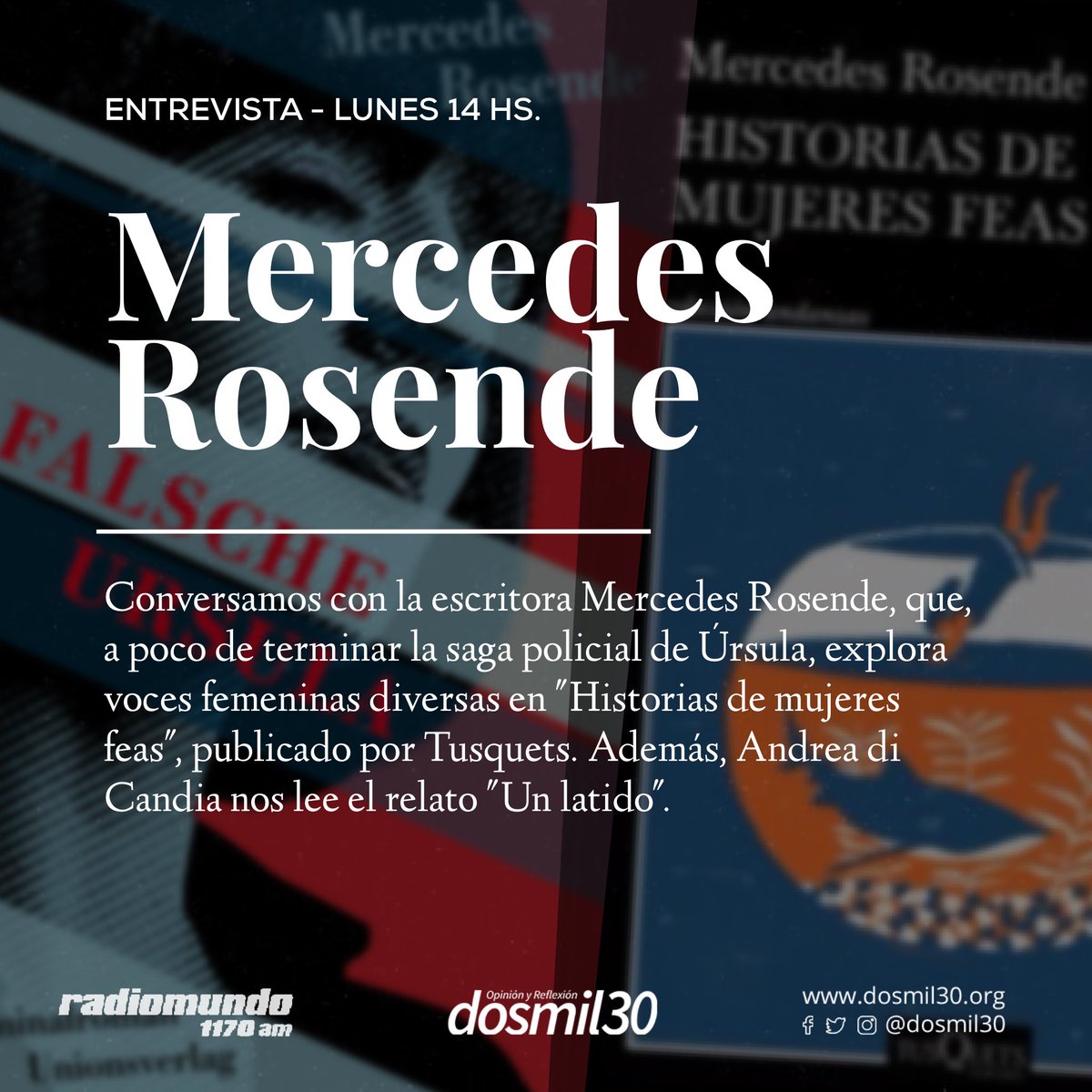 dosmil30's tweet photo. Mañana Mercedes Rosende y Andrea di Candia comparten sus pasiones literarias.

Escribinos al 091525252 que estaremos sorteando un ejemplar de la colección de cuentos de Rosende.

A las 14h por @enperspectivauy @radiomundo1170 https://t.co/CgtcTwltkX