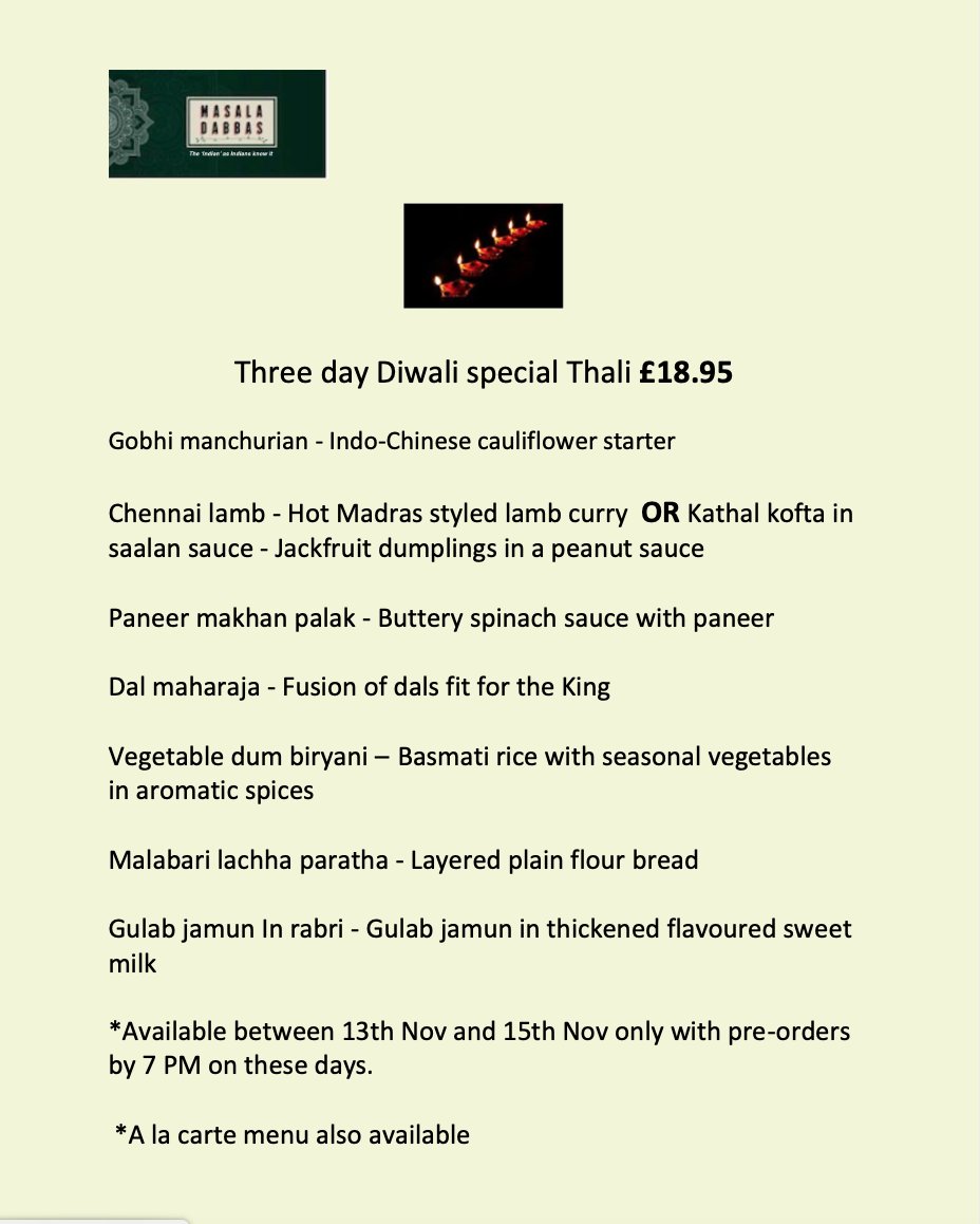 masaladabbas's tweet photo. Diwali, the Indian festival of lights, is around the corner! Enjoy our special festive thali from the comforts of your home -- order on the 13th, 14th or 15th of November.
Order online - https://t.co/2noDJGxDYZ
Call - 01689 601 429 https://t.co/FVvtAXdZsw