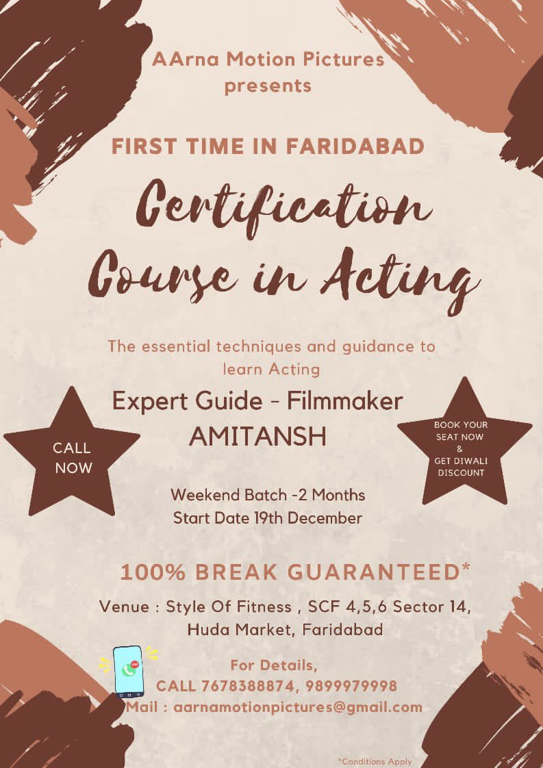iAmitansh's tweet photo. New Opportunity For Beginners

AArna Motion Pictures is starting Certification Course in Acting. 
First time in Faridabad.
If you want to learn acting and ever had a dream of becoming an Actor, Your time has come.

Enroll Now !

Feel free to Call us at : 9899979998 , 7678388874 https://t.co/vgL2nKPHij