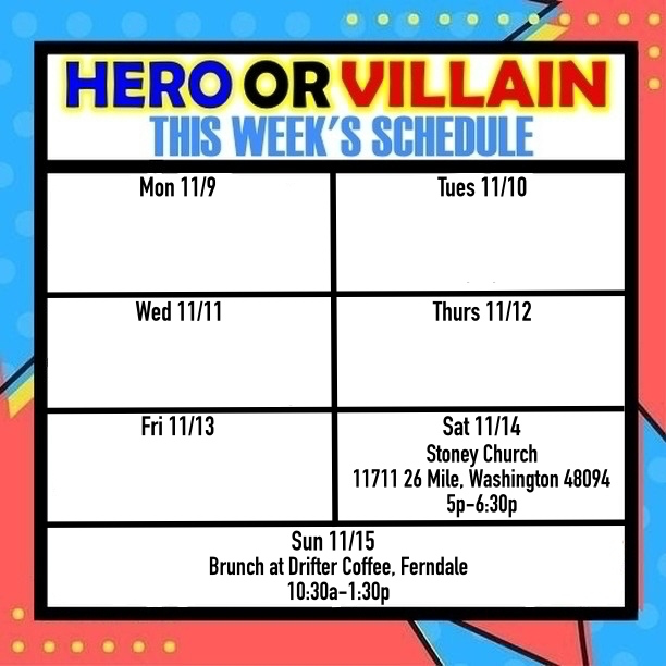 This upcoming weekend is going to be great! Come and satisfy your Hero or Villain cravings!