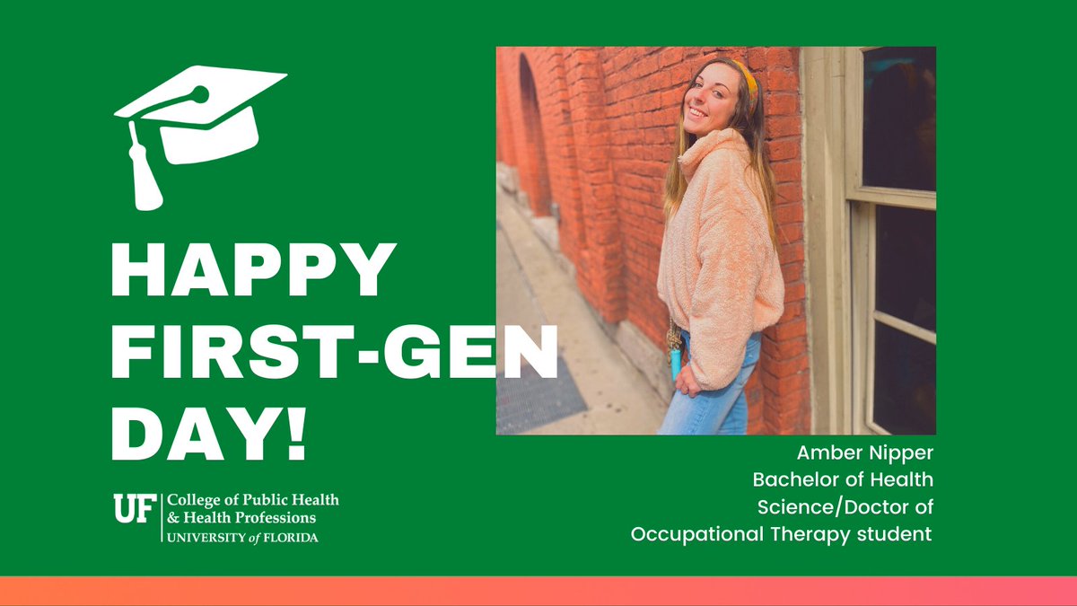 UFPHHP's tweet photo. “Being a first-gen college student means that I am a product of my decision to step out of my comfort zone. I get to obtain my education and follow my dreams with the support of my mother as I pursue something new to both of us. Resources like @UFFOSProgram empower me to do so." https://t.co/NJ0TFSd0Bm