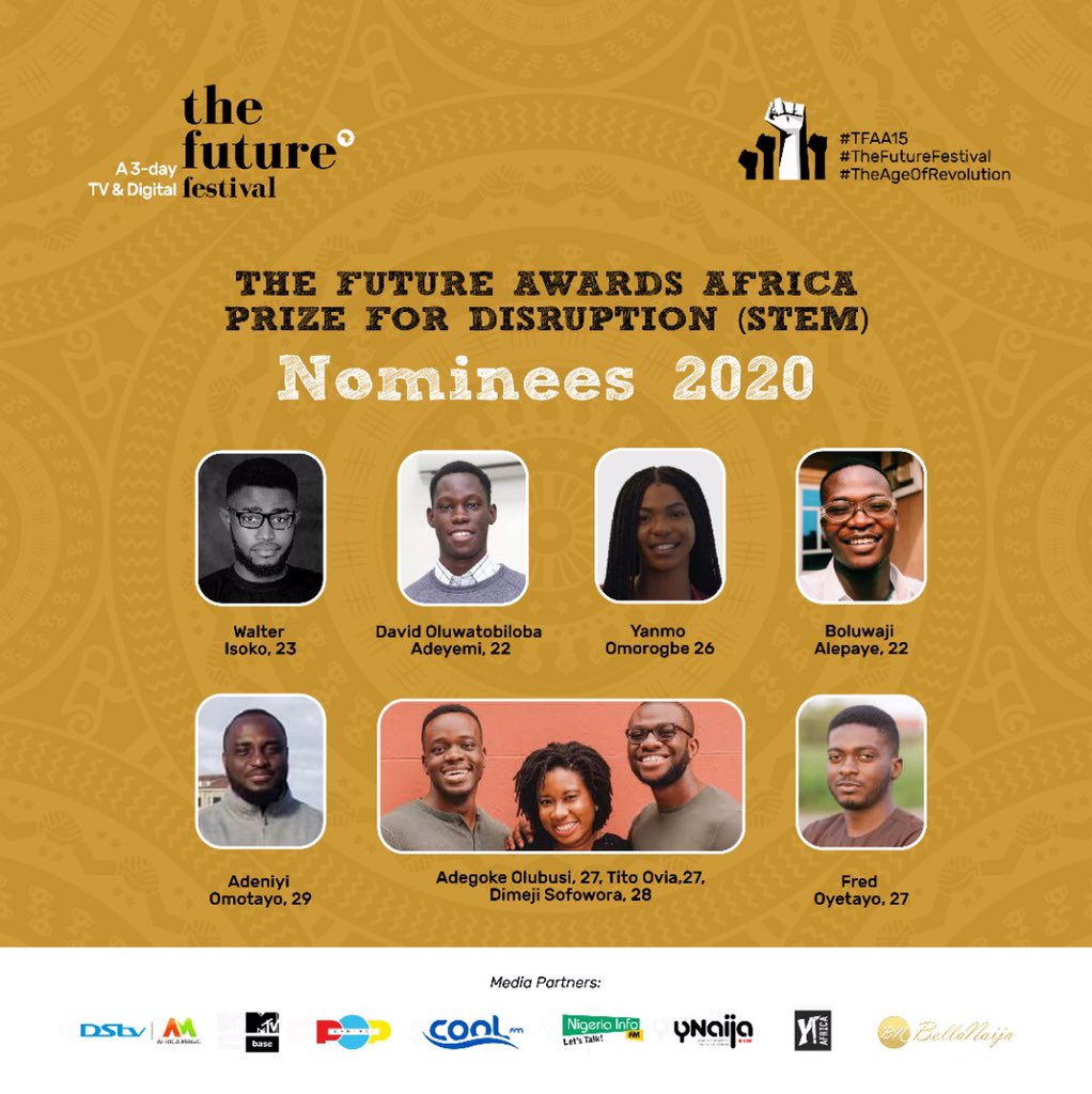 RedMediaAfrica's tweet photo. The nominees for The Future Awards Africa Prize for Disruption (STEM) are;
 
@ThisGokeBoySef, Tito Ovia, @dimejisofowora, Yanmo Omorogbe, Boluwaji Alepaye, @isokowalter, @InnovativeDavid, @Adeniyi Omotayo, @FredOyetayo

#TFAA15
#TheFutureFestival
#TheAgeOfRevolution https://t.co/bnmFJJ3Kx2