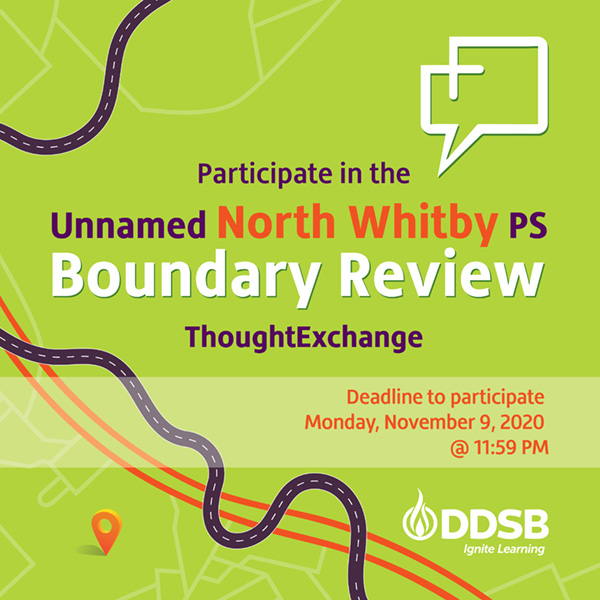 DDSBSchools's tweet photo. Attention North Whitby:
DDSB is gathering feedback on boundary options for a new  elementary school located @ 51 Lazio Street &amp; scheduled to open Sept. 2021. Share your ideas using Thoughtexchange. Access closes Nov. 9 @ 11:59 pm. Provide feedback here https://t.co/Wgw6MVNyfE https://t.co/NT4ucI3OAP