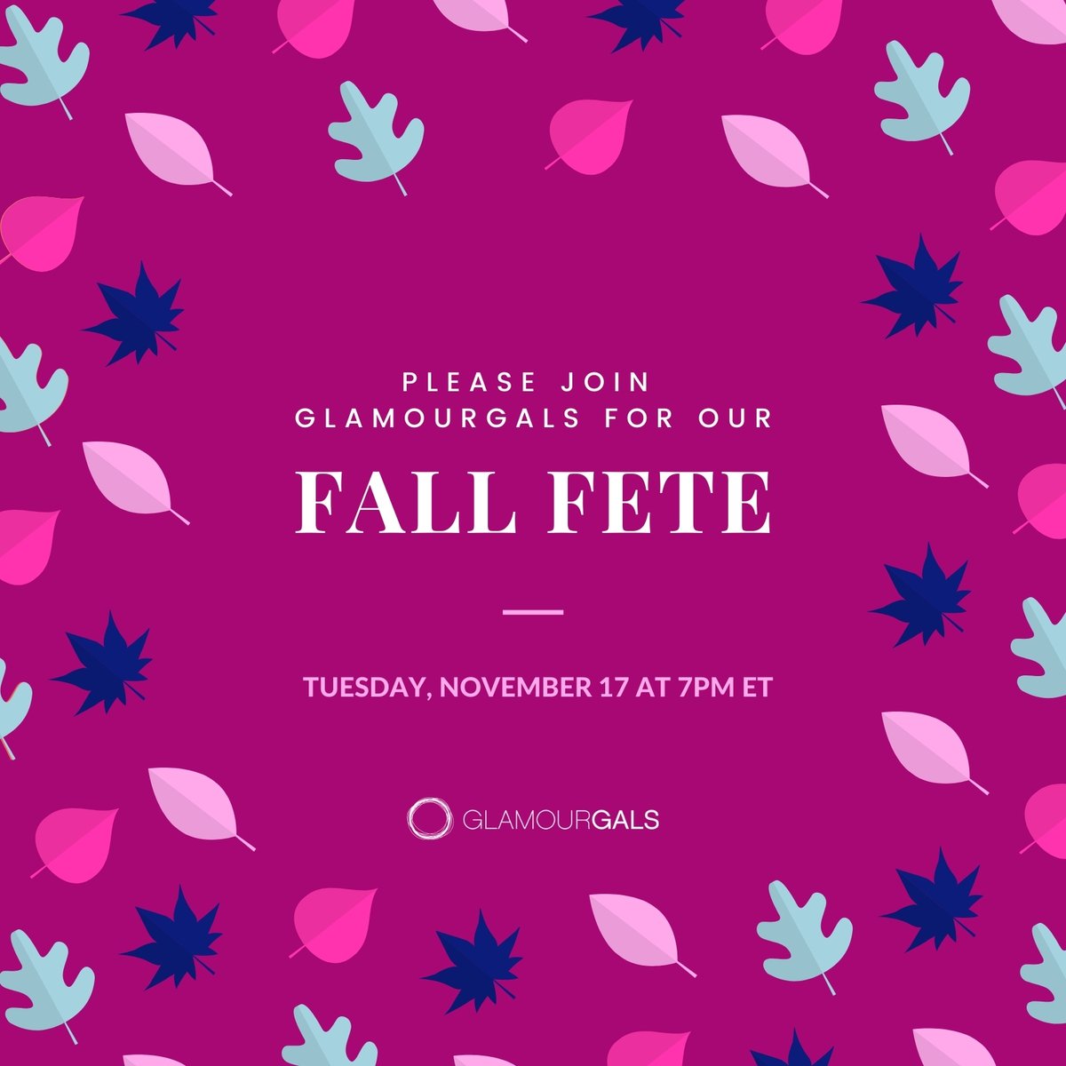 kristinalachaga's tweet photo. You're invited: Hope to see you at #FallFete - Tues, November 17th @ 7pm EST! 💖

Come toast the fall season, talk self-care &amp; chat with other @GlamourGals supporters at this intimate digital event ✨
RSVP: https://t.co/OXT40unx86

#GGAMBASSADOR #GGMOVEMENT
@GGfounder https://t.co/Rgovup0MWT