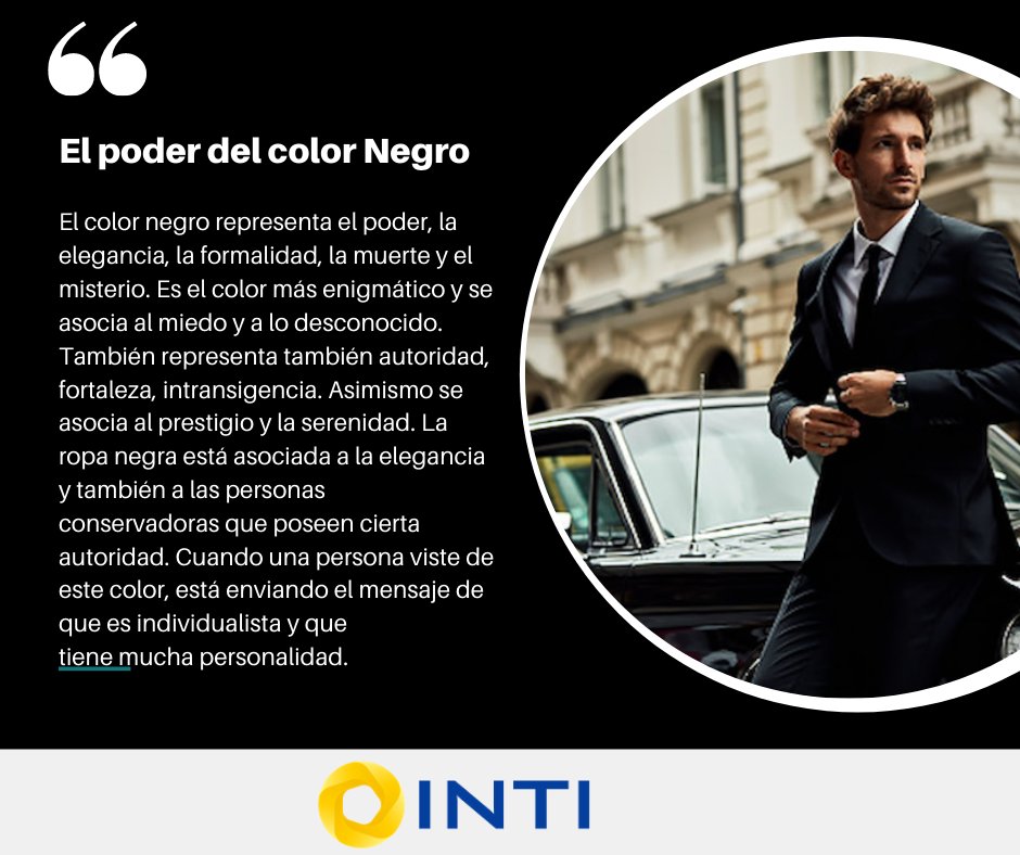 IntiNetwork's tweet photo. #Elpoderdelcolor: Negro
Según la ropa que lleves y el contexto, puede significar: elegancia, exclusividad, sobriedad, rebeldía, sensualidad, austeridad o poder. Es el color del misterio. También de la seriedad, la elegancia y la nobleza https://t.co/AUqXEs5ZhI