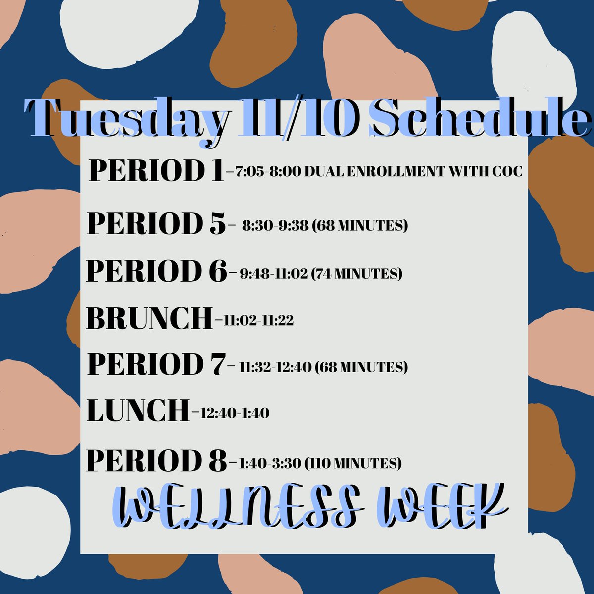 This week, we will have a different schedule than normal. Here is the schedule for Monday and Tuesday. Use the brunch period to take a brain break and participate in our wellness activities. The Saugus Serenity Space is in our linktree. During these times, be kind to your mind.💙