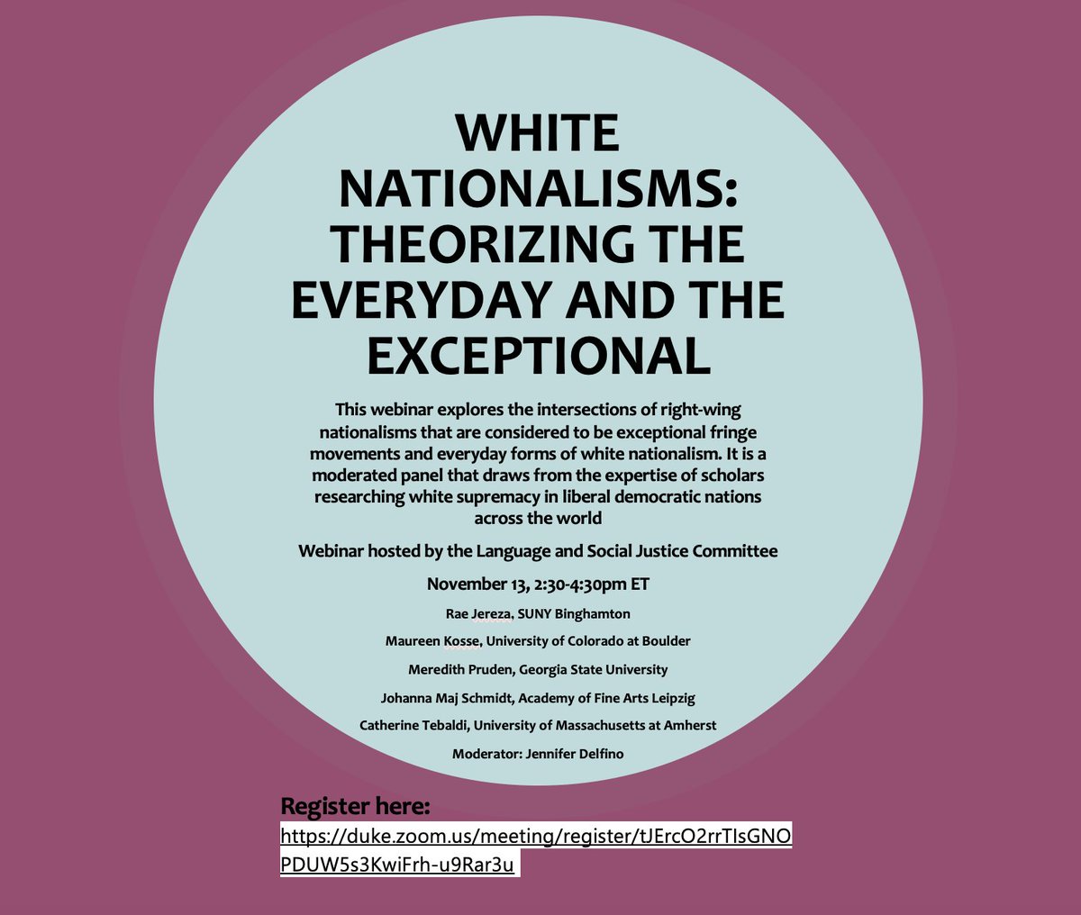 LangSocJustice's tweet photo. #LanguageAndSocialJustice Webinar this Friday at 2:30-4:30p.m. ET. We'll be discussing "White Nationalisms: Theorizing the Everyday and the Exceptional" with @rachelle_jezera, @MaureenKosse, @MeredithPruden, Johanna Maj Schmidt, and Catherine Tebaldi. 

@soclinganth https://t.co/IJxgly0CCy
