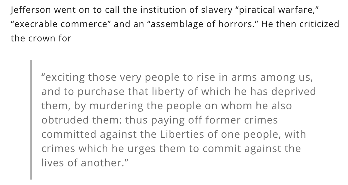 When the U.S. told England to kick rocks in 1776, Thomas Jefferson said: "If I'm going to write a declaration of independence, I GOTTA mention that 'slavery' thing. Yeah, I have slaves but we all know it's wrong."But he was told not to use the "s-word" so he told King George: