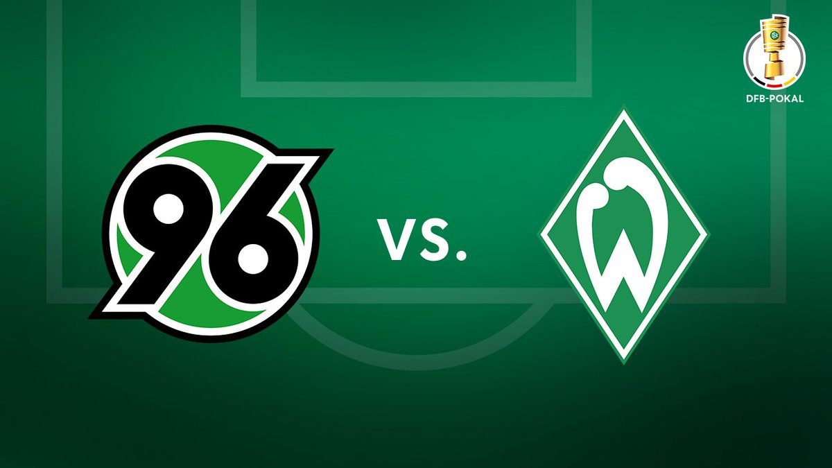 The Dfb Pokal Second Round Draw Tie 10 Hannover96 Vs Werderbremen En Dfbpokal Berlin21