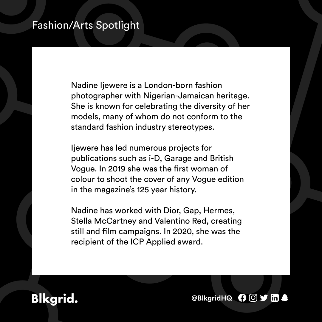 blkgridhq's tweet photo. Blkgrid brings you our second spotlight of the day, Nadine Ijewere - Nadine is a London born fashion photographer of Nigerian and Jamaican heritage. Nadine was the first woman of colour to shoot the cover of any Vogue edition in the magazine's 125 year history. #Blkgrid https://t.co/dUEAJfy1VJ