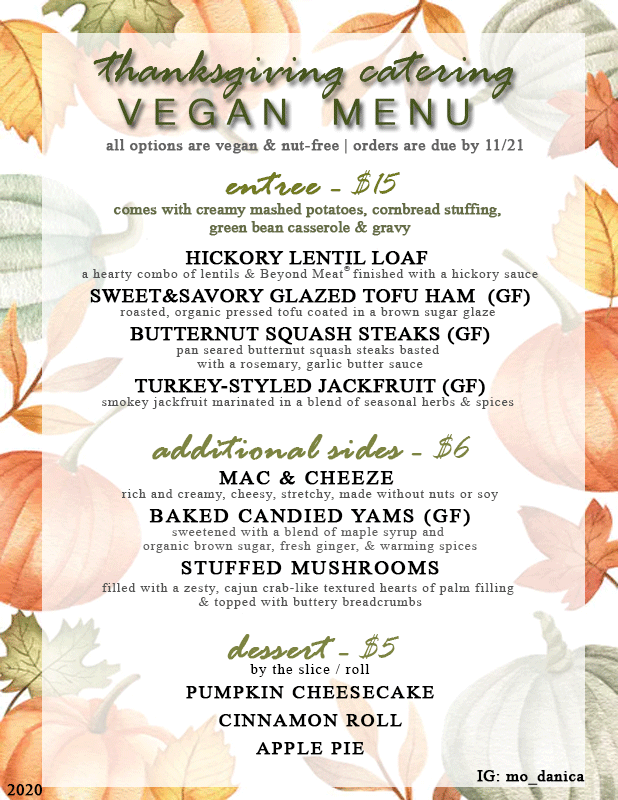 mo_danica's tweet photo. Place you order by 11/21 
Vegan Thanksgiving by yours truly 😋 
IG @mo_danica https://t.co/BzpbRyNhr2