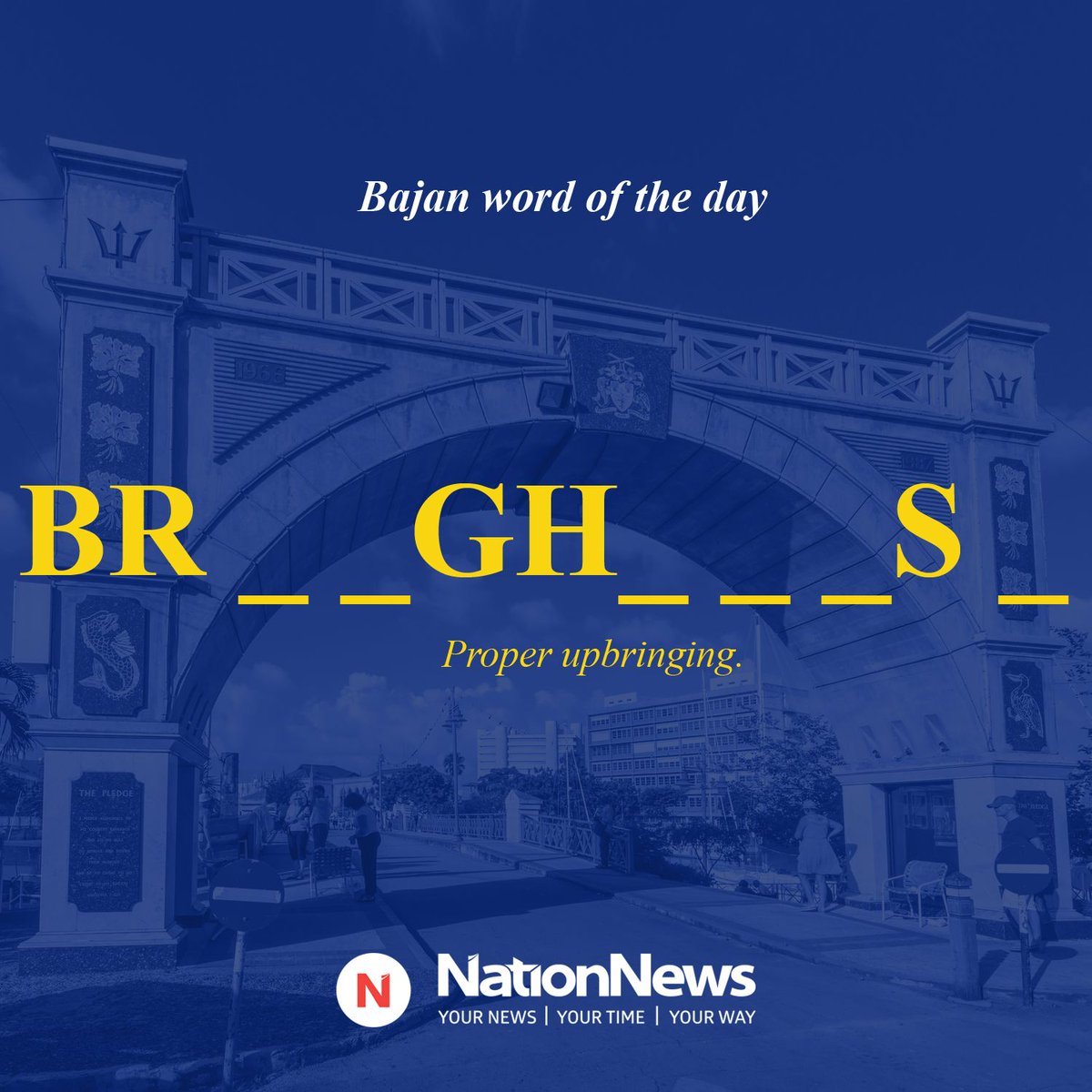 NationBarbados's tweet photo. Guess the Bajan word of the day.
Clue: Proper upbringing

#ThingsBajan
#Barbados
#Nation246
#Independence
#WordOfTheDay https://t.co/8NaKTmAasw