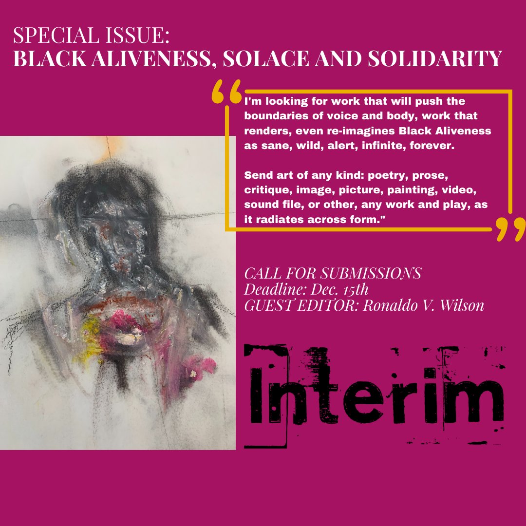 interimpoetics's tweet photo. DECEMBER 15TH is the deadline to submit to our special issue, guest edited by Ronaldo V. Wilson! #sendpoems #submitwork #submitmultimedia #poetry #litmag #welovepoetry #sendusyourwork #magazine #specialissue #december15 https://t.co/4Xw7PUnsb6