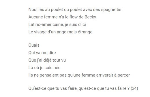 Becky, elle évoque ses origines et la difficulté d'être une femme au sein de l'industrie latino. "Ils ne pensaient m'as qu'une réussirai". Mais elle a réussi grâce à sa rage et sa passion elle a brisé le marché et est devenue une des meilleurs de cette industrie.