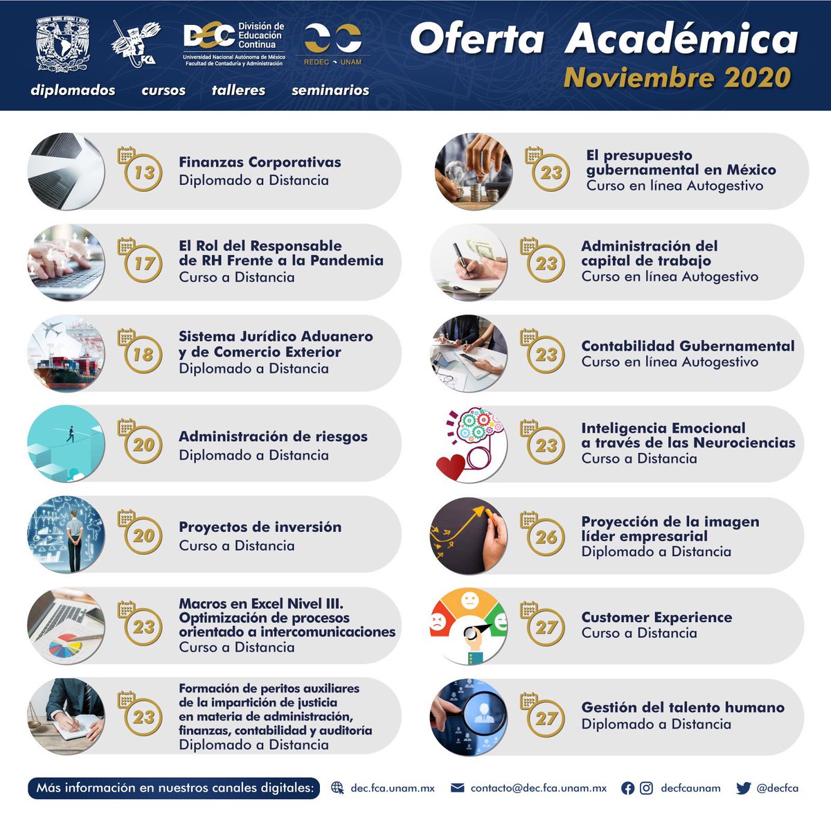 decfca's tweet photo. 🔥 OFERTA ACADÉMICA DE NOVIEMBRE 🔥

Actualiza tus conocimientos y forma parte de la comunidad #DECOnline 🐾

ℹ️ https://t.co/pVbRI7y2C1 

Facultad de Contaduría y Administración - UNAM

#Diplomados #Cursos #Webinars #Conferencias #FCA #UNAM https://t.co/2EI7Krz5m1