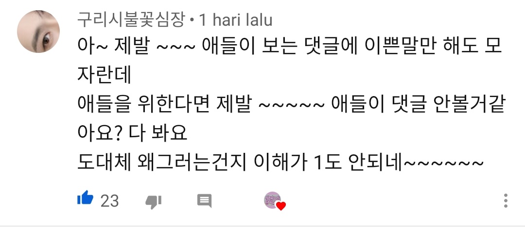 I'm adding this : Please they've already lacking in good comment. For the member, please~~~ (leave a good comment)You think they don't see the comment? They see it.Why are you doing this? I can't understand