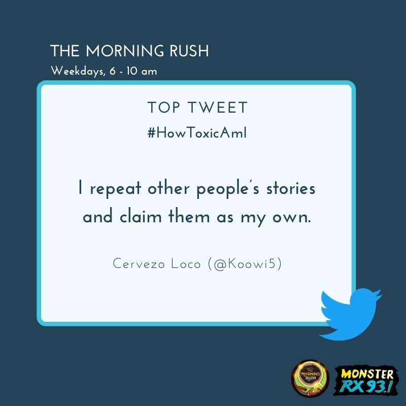 RX931's tweet photo. #HowToxicAmI from @Koowi5
#TheMorningRush #Quaran10 https://t.co/9ibVt26b8Q