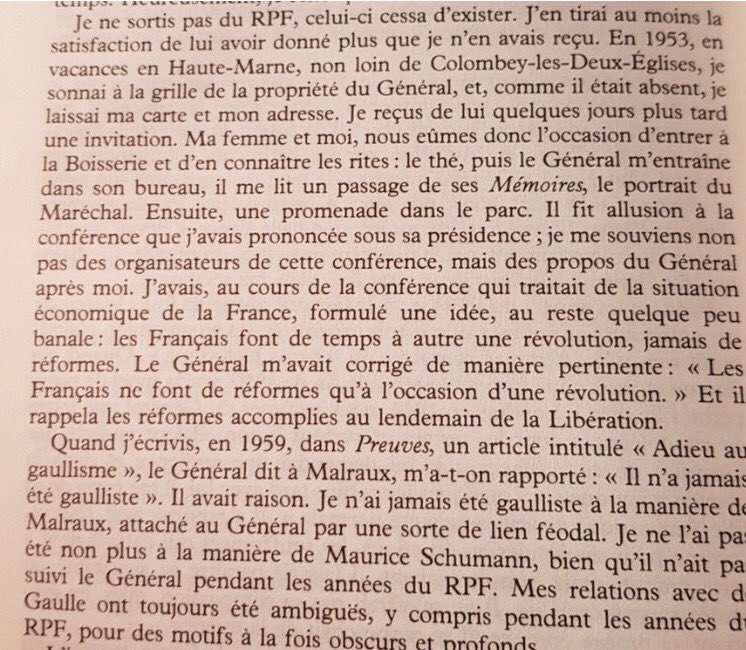 5. Cette visite à la Boisserie est moins connue. En 1953, alors en vacances en Haute-Marne, Raymond Aron sonne à la grille de la Boisserie. « Les Français ne font de réformes qu’à l’occasion d’une révolution. »