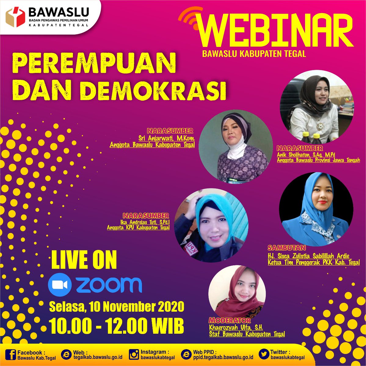 Persembahan dr Bawaslu Kab. Tegal dalam rangka memperingati hari pahlawan dan bentuk emansipasi perempyan terhadap Demokrasi.