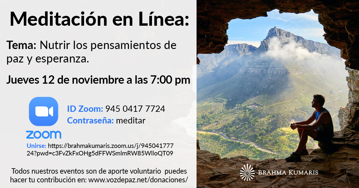 Brahmakumariscr's tweet image. Evento gratuito.
#brahmakumaris #meditación #nutrir #pensamientos #paz #esperanza #zoom #online #gratis