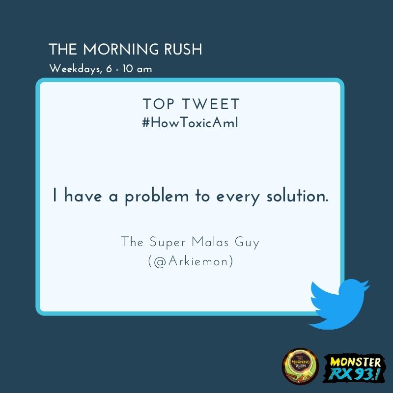 RX931's tweet photo. #HowToxicAmI from @Arkiemon
#TheMorningRush #Quaran10 https://t.co/3LrxnwFSTq