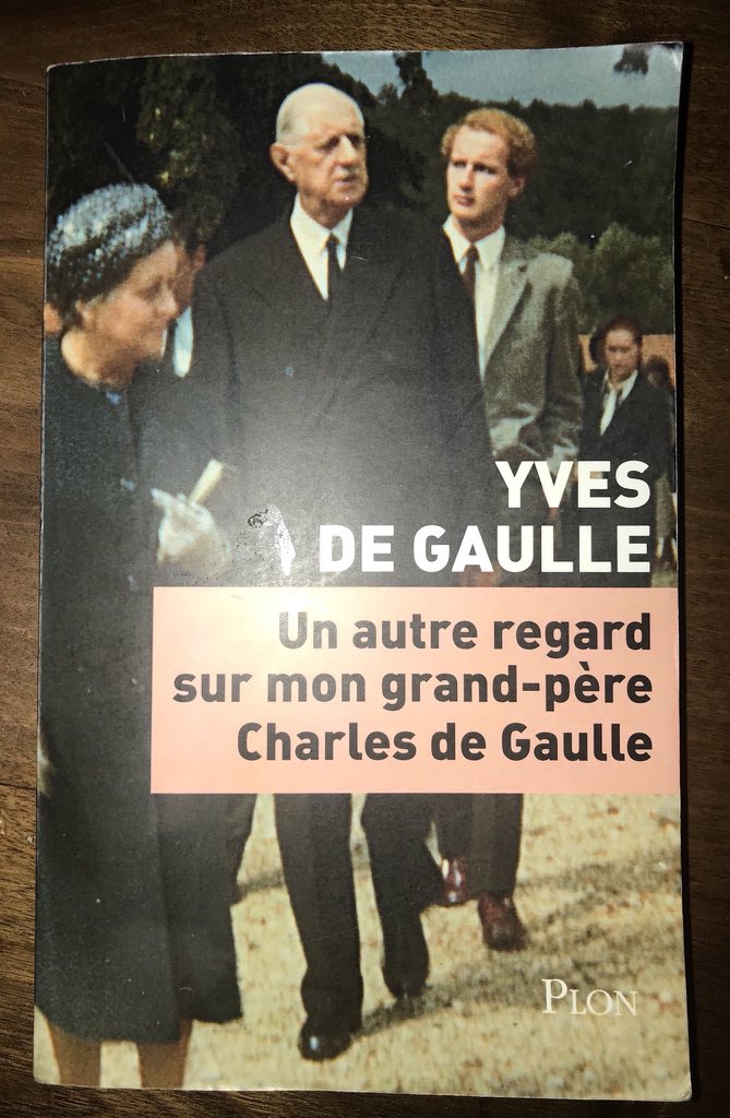 15. On conseille vivement ce livre d’Yves de Gaulle. Il raconte ses souvenirs de petit-fils. Il y est question de la Boisserie, du style d’écriture du général de Gaulle. Il est publié aux  @EditionsPlon, bien sûr, comme les livres du grand-père (publiés aussi à la Pléiade).