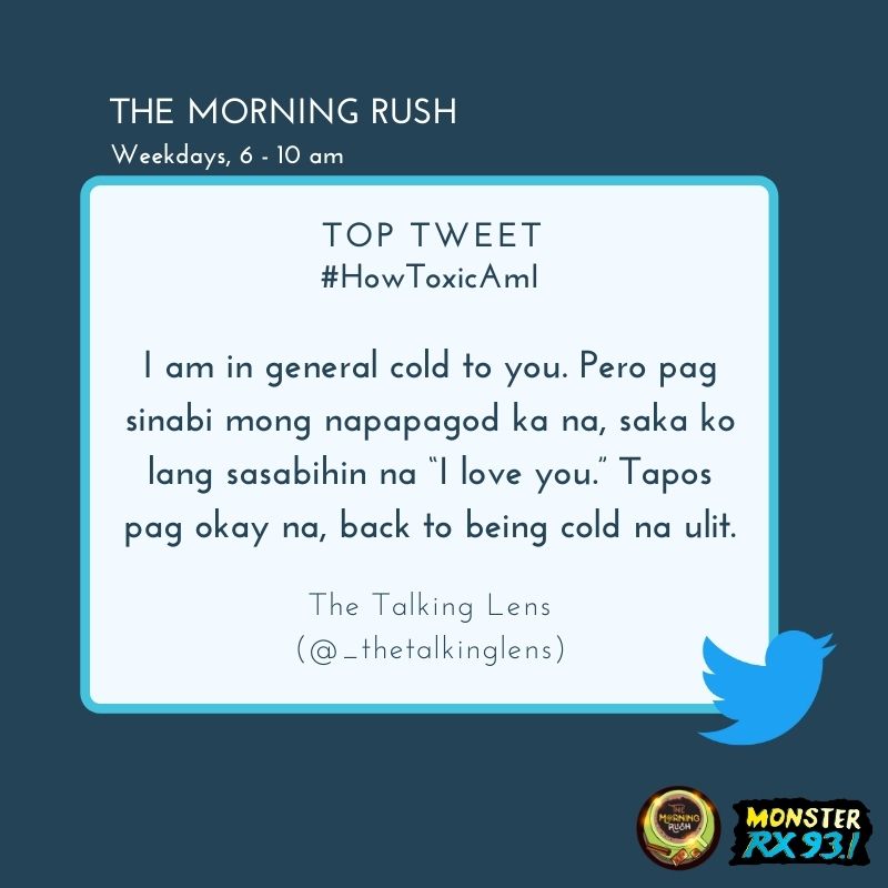 RX931's tweet photo. #HowToxicAmI from @_thetalkinglens
#TheMorningRush #Quaran10 https://t.co/QHGHDPzs5D