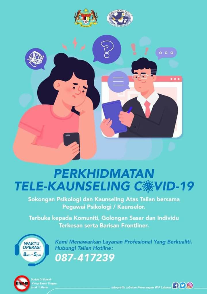 LabuanCorp's tweet photo. Hubungi talian 087-417239 untuk Perkhidmatan Tele-Kaunseling COVID-19
#tele-kaunselingcovid-19
#plprihatin
#kitajagakita
#demilabuan https://t.co/M9IzzjVjrX