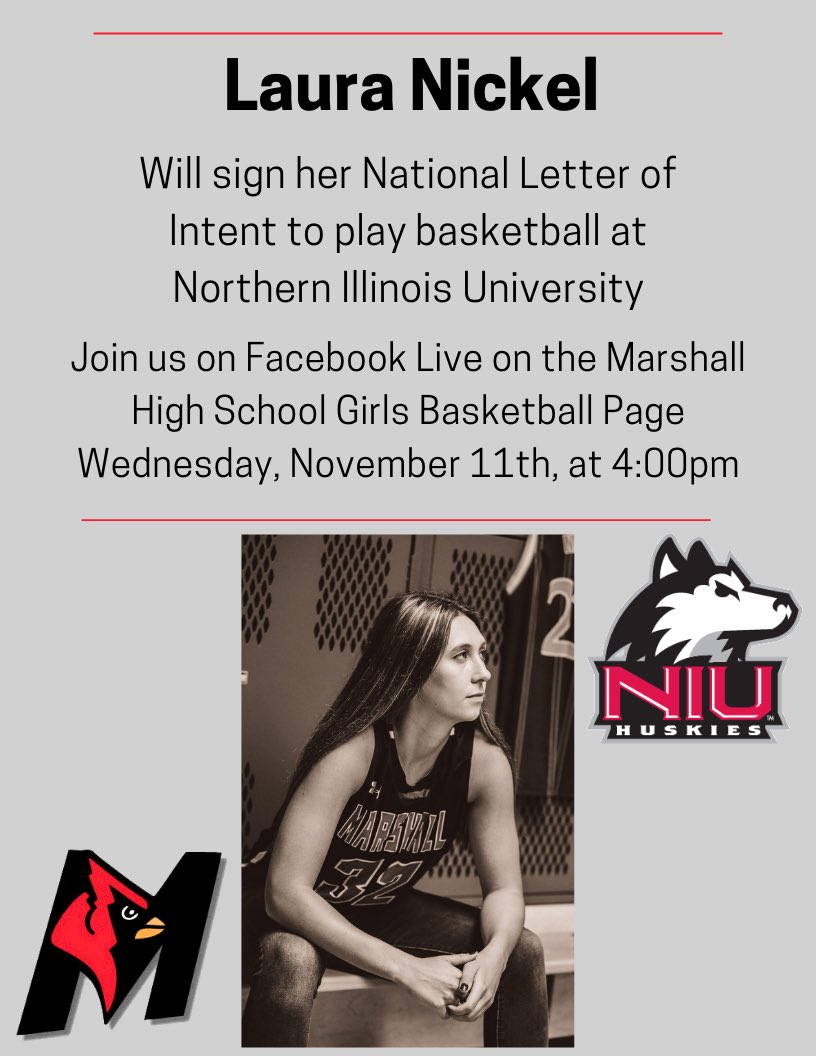 ⚫️🔴 <a href="/lnickel23/">Laura Nickel</a> will be signing her National Letter of Intent to play basketball for <a href="/GoHuskiesWBB/">NIU Women's Basketball</a> This Wednesday Nov. 11th at 4:00 pm. We will be Facebook Live streaming the event on the Marshall High School Girls Basketball Facebook page! ⚫️🔴