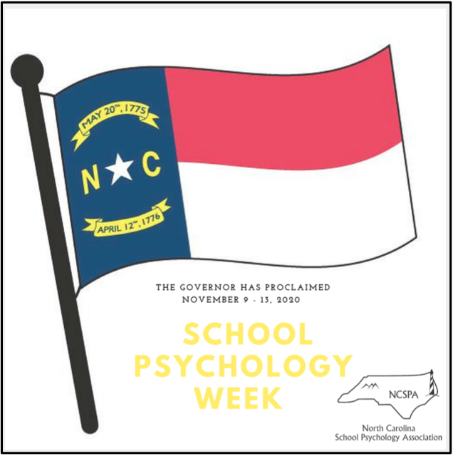 The Governor Cooper has proclaimed November 9th - 13th as School Psychology Week!