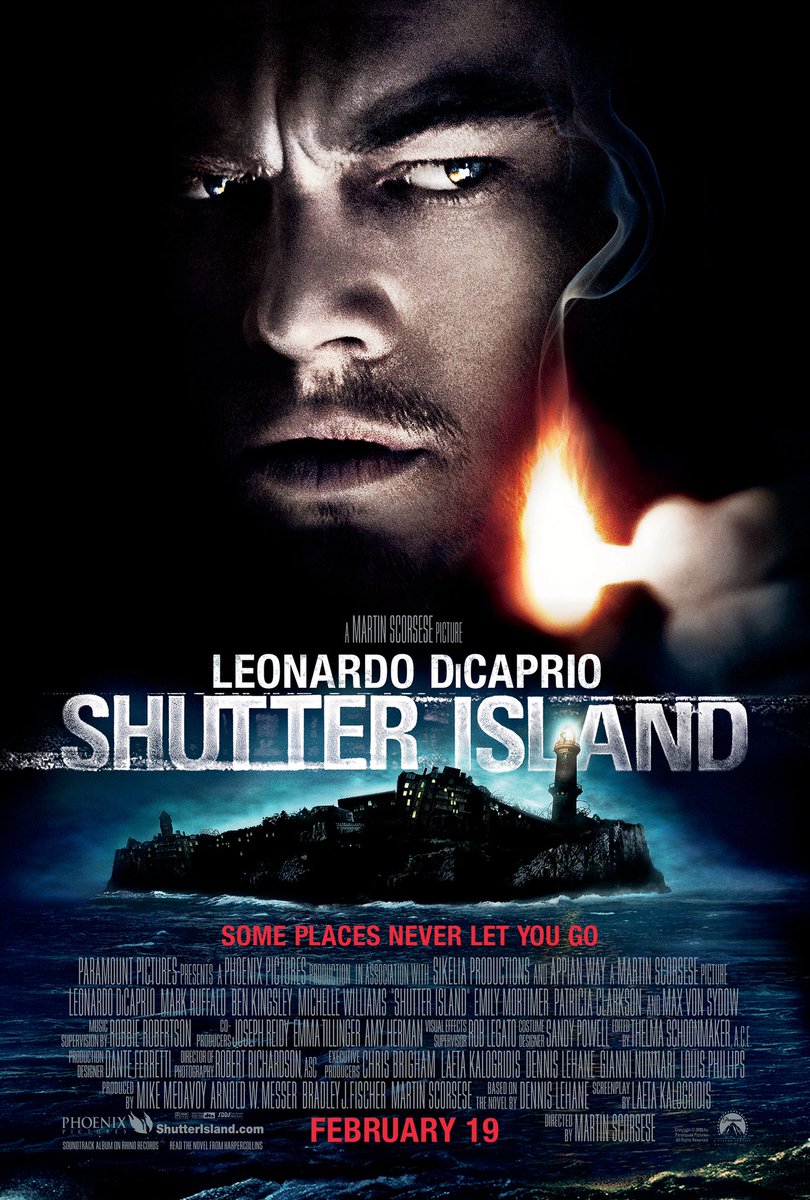 shutter island (2010)i love movies that make me think and want to immediately rewatch them, this is one of those for me. this movie makes you rethink your life and reality. it’s truly a mind fuck.