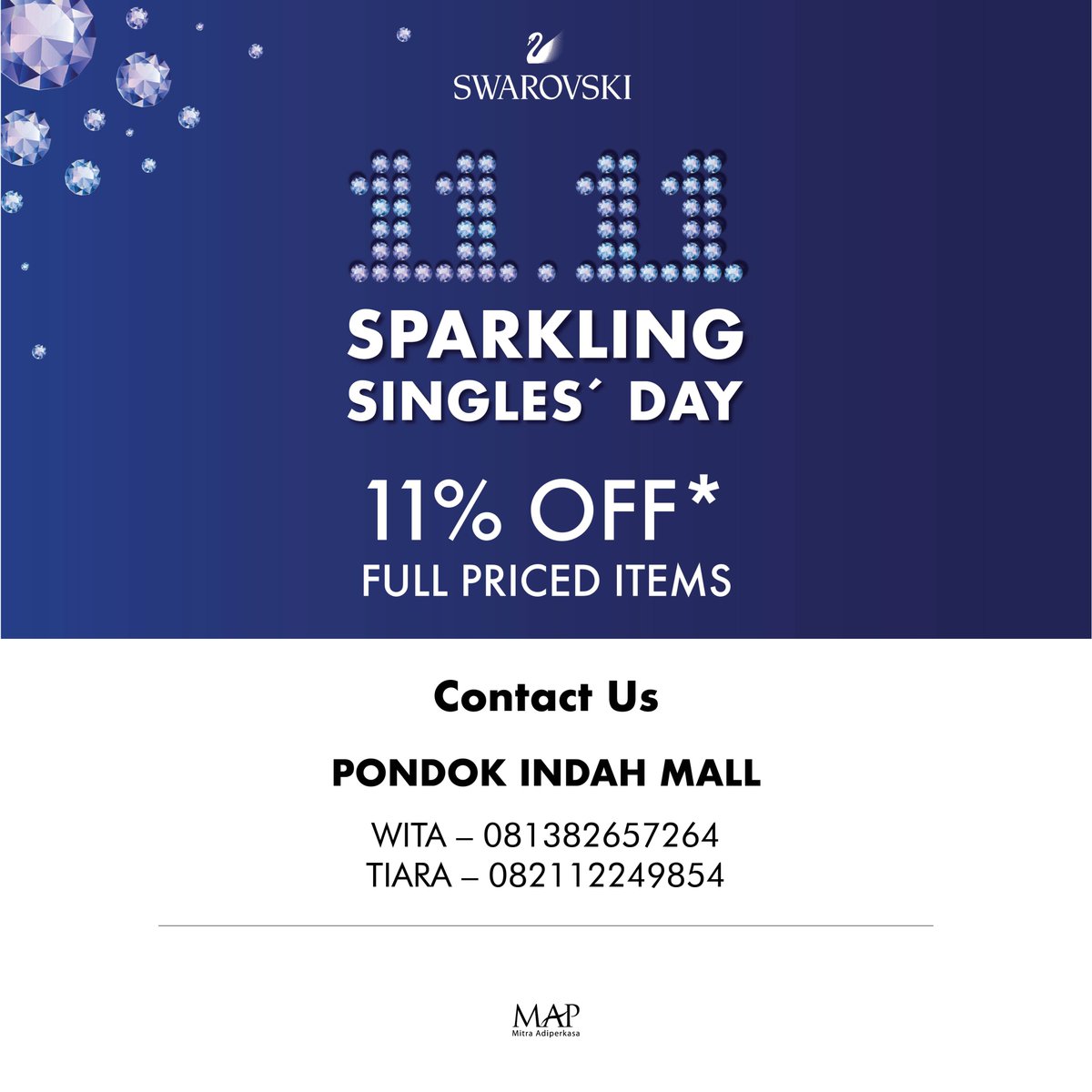 PondokIndahMall's tweet photo. Swarovski 11.11 Sparkling Singles’ Day Exclusive Offer! Get your favorite Swarovski items and receive 11% Off* when you shop at Swarovski Pondok Indah Mall! Shop safely from home by clicking the link on @mapfashion Bio. T&C applies. #SparksDelight #StillBeStylishAtHome https://t.co/oKq4f4TCnK