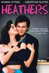 the heather’s (1988) surprise surprise! another winona movie, so so good, i love them going around and staging things, it’s crazy