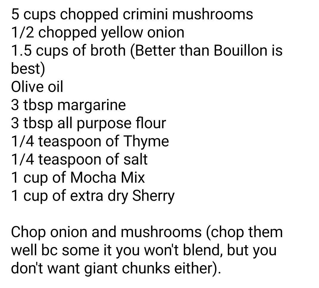 Mupparooni's tweet photo. Sharing my #vegan cream of mushroom soup recipe. Made it Fri &amp; it was delish. I put a lot of Sherry in it so if you don't drink this might not be for you. The Sherry is key. You can sub almond milk for Mocha Mix. I've done it before and it was ok. Less creamy, but was flavorful. https://t.co/XyLee0nnma