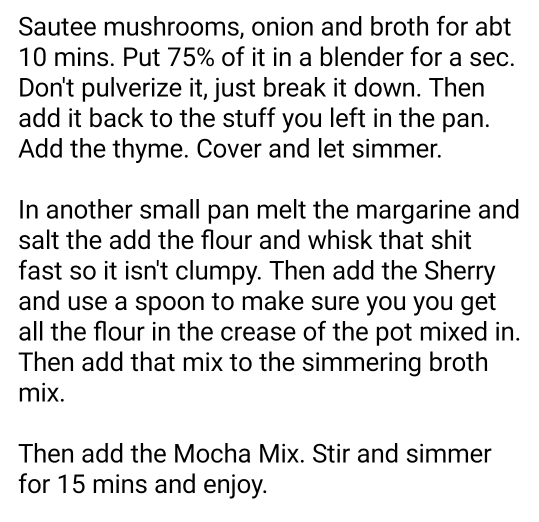 Mupparooni's tweet photo. Sharing my #vegan cream of mushroom soup recipe. Made it Fri &amp; it was delish. I put a lot of Sherry in it so if you don't drink this might not be for you. The Sherry is key. You can sub almond milk for Mocha Mix. I've done it before and it was ok. Less creamy, but was flavorful. https://t.co/XyLee0nnma
