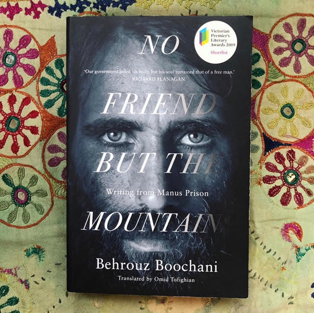 No Friend But The Mountains, Writing from Manus Prison, by Behrouz Boochani, and translated (via WhatsApp messages) by Omid Tofighian  @MacmillanAus  @BehrouzBoochani   Amazing writing about Australia's inhumane and illegal detention of asylum seekers.