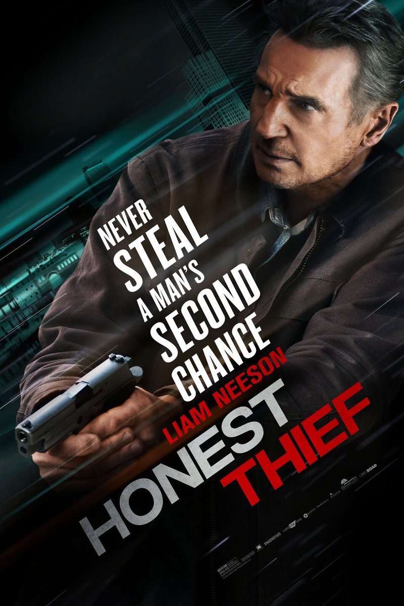 honest thief (2020)i just saw this for the first time the other week and it was literally amazing!! i love the idea of the story, it was a liam neeson movie so very predictable but i love his movies so much so i’ll let it slide