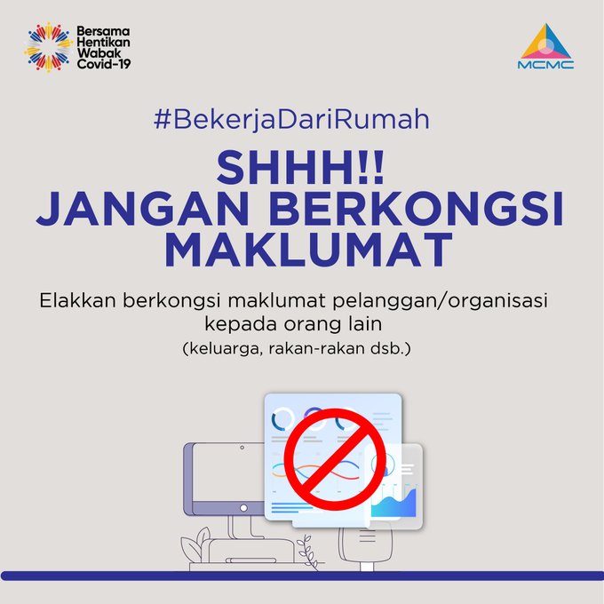 komunikasi_gov's tweet photo. Lindungi maklumat organisasi dan pelanggan pada setiap masa.
Jaga etika semasa #BekerjaDariRumah sebagai panduan.
#COVID19
#MCMC
#JPDP
#PerintahKawalanPergerakan
#StayAtHome
#WorkFromHome https://t.co/ZYQAu9wkKi