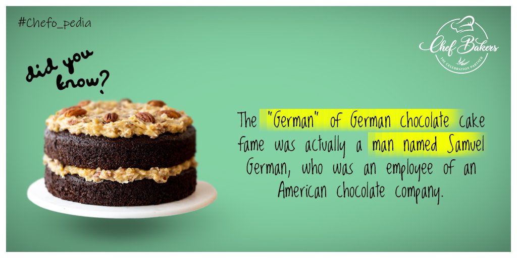 chefbakers2006's tweet photo. We have got another fact to brighten up your day.
Your favourite German Chocolate Cake has an interesting history behind it. Hope you are liking these intriguing facts.
Stay tuned.
#ChefBakers #ChefoPedia #GermanChocolate #SamuelGerman #Knowledge #Baking #Cakes #OnlineCake https://t.co/Ke54QNW9az