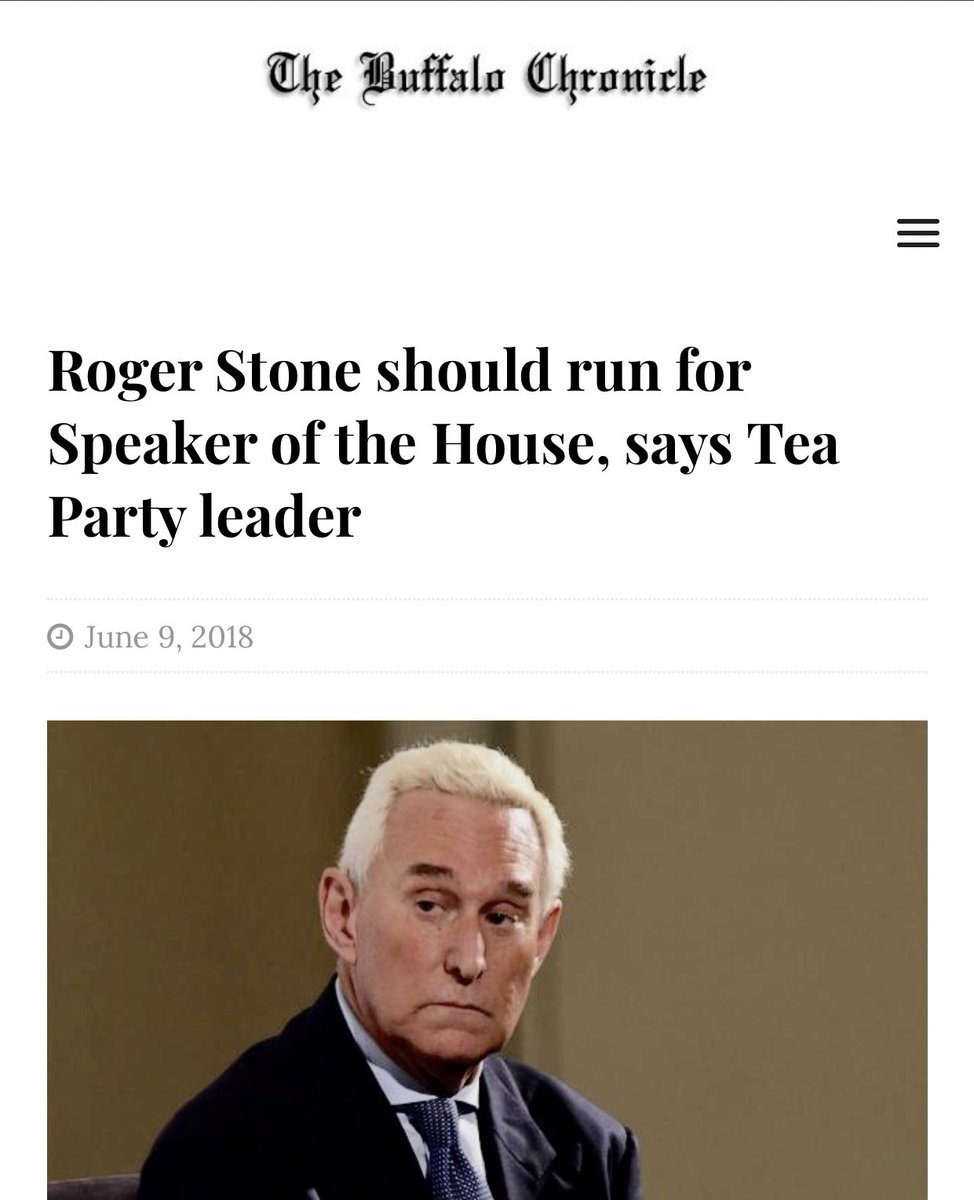 It’s probably also worth pointing out that the publisher of the Buffalo Chronicle is a Tea Party activist who in 2018 encouraged Roger Stone to run for Speaker of the House. https://buffalochronicle.com/2018/06/09/roger-stone-should-run-for-speaker-of-the-house-says-tea-party-leader/