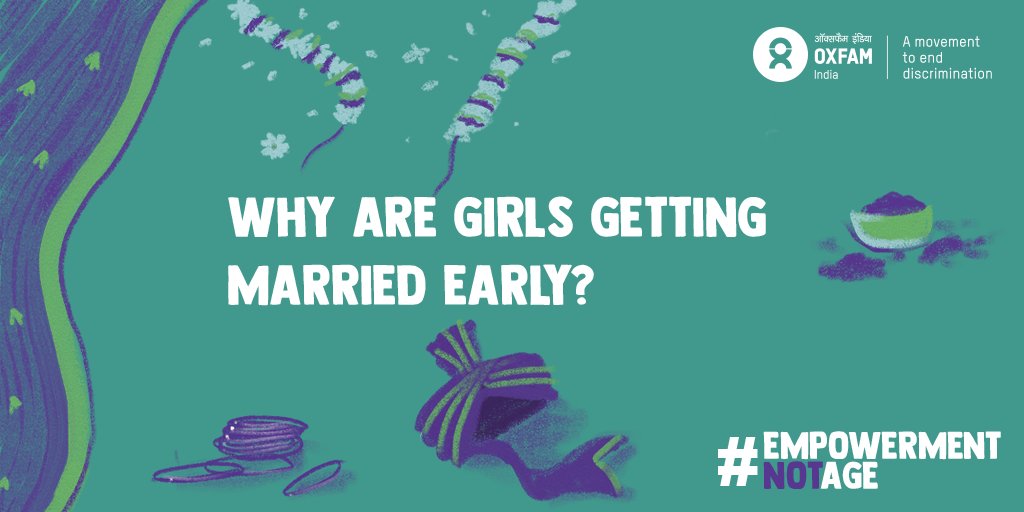 OxfamIndia's tweet photo. Dropping out of school is a common reason for girls getting married early. So why are girls dropping out? Does a law fix these problems?

#EmpowermentNotAge is a campaign that questions if the legal route is the best way to delay marriages for girls in India. https://t.co/Dp7UOMbTUS