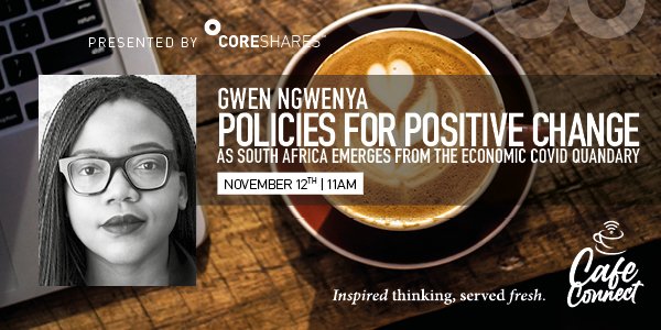 10XIntermediary's tweet photo. There is still time to sign up to the final session at #CoreSharesCafeConnect: Florbela Yates will be hosting 
@GwenNgwenya. Register here https://t.co/Rf2eefqbou
#PuttingInvestorsFirst #Passion https://t.co/oYry6D1uYh