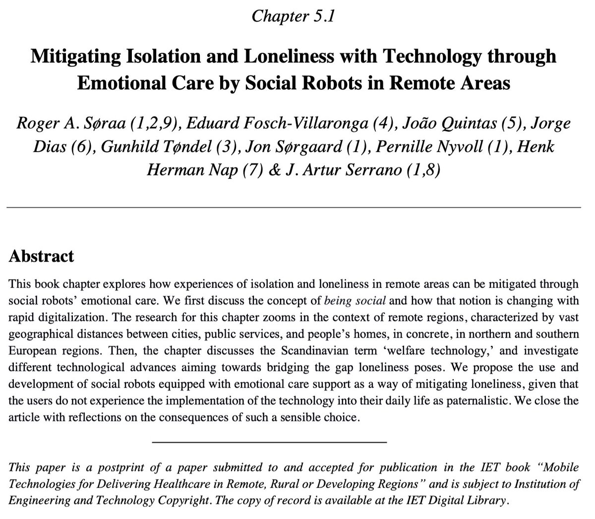 How can experiences of isolation and loneliness in remote areas be mitigated through social robots’ emotional care? Read our new publication: "Mitigating Isolation and Loneliness with Technology"—postprint available at tinyurl.com/yypyr5tx