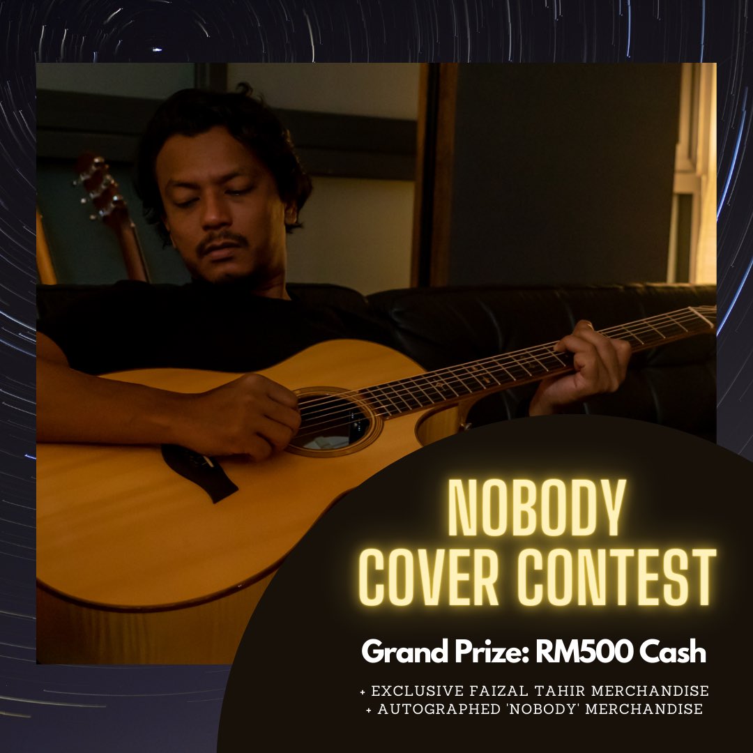 Faithful Music On Twitter Calling All Cover Artists Enter Faithful Music S Nobody Cover Challenge For A Chance To Win Rm500 Cash A Set Of Exclusive Faizal Tahir Merchandise One Of A