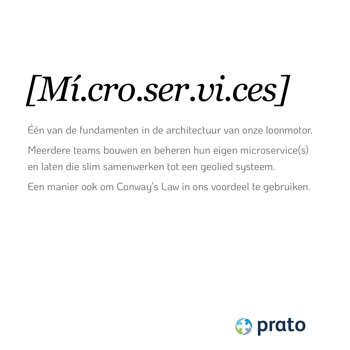 PratoHR's tweet photo. Wist je dat onze intelligente loonmotor Earnie bestaat uit meerdere microservices die elk instaan voor een specifiek deeltje van het ganse verloningsproces 💡?

#PratoBoek 📖👉 https://t.co/psh0abtESj #LifeAtPrato #bedrijfscultuur #howworkworks #Earnie #loonmotor #microservices https://t.co/CFjYQOGSVG