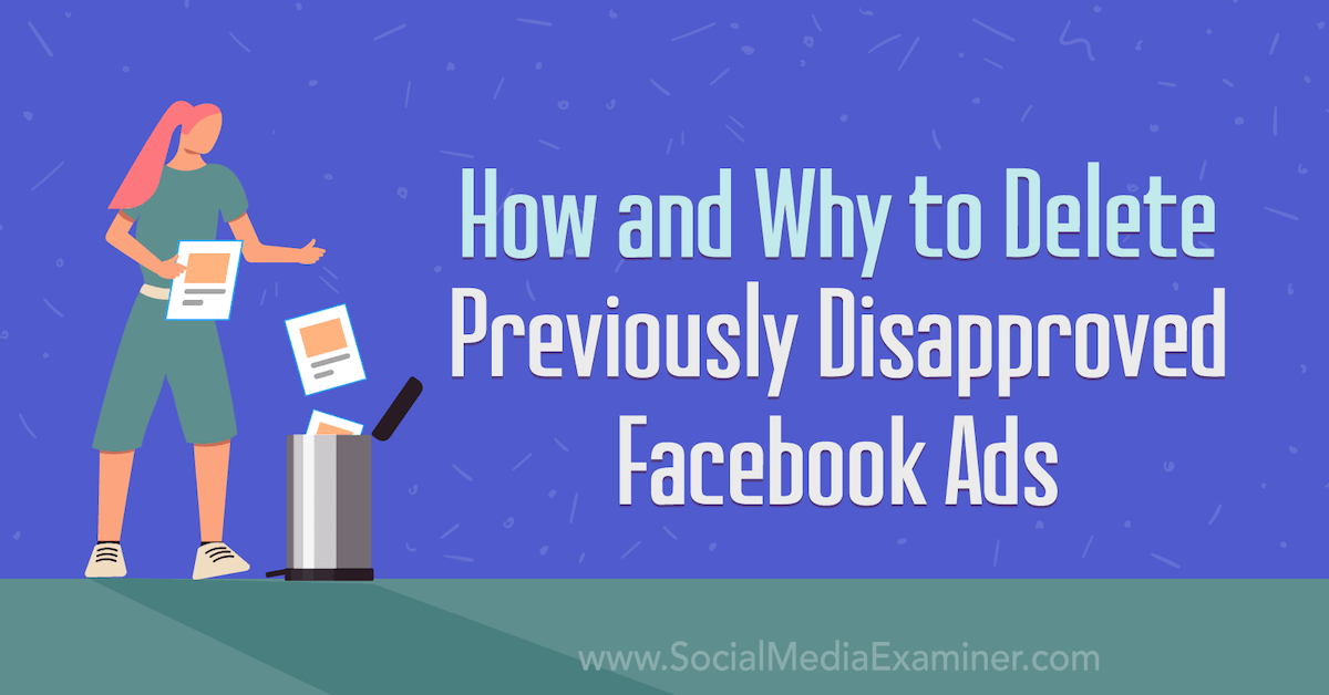 digitalmenta (@digitalmenta) on Twitter photo How and Why to Delete Previously Disapproved Facebook Ads 🔎
Read the entire article here 👉🏻 socialmediaexaminer.com/how-and-why-to…
By: <a href="/SMExaminer/">Social Media Examiner</a>
#digitalmarketing How and Why to Delete Previously Disapproved Facebook Ads 🔎
Read the entire article here 👉🏻 socialmediaexaminer.com/how-and-why-to…
By: <a href="/SMExaminer/">Social Media Examiner</a>
#digitalmarketing