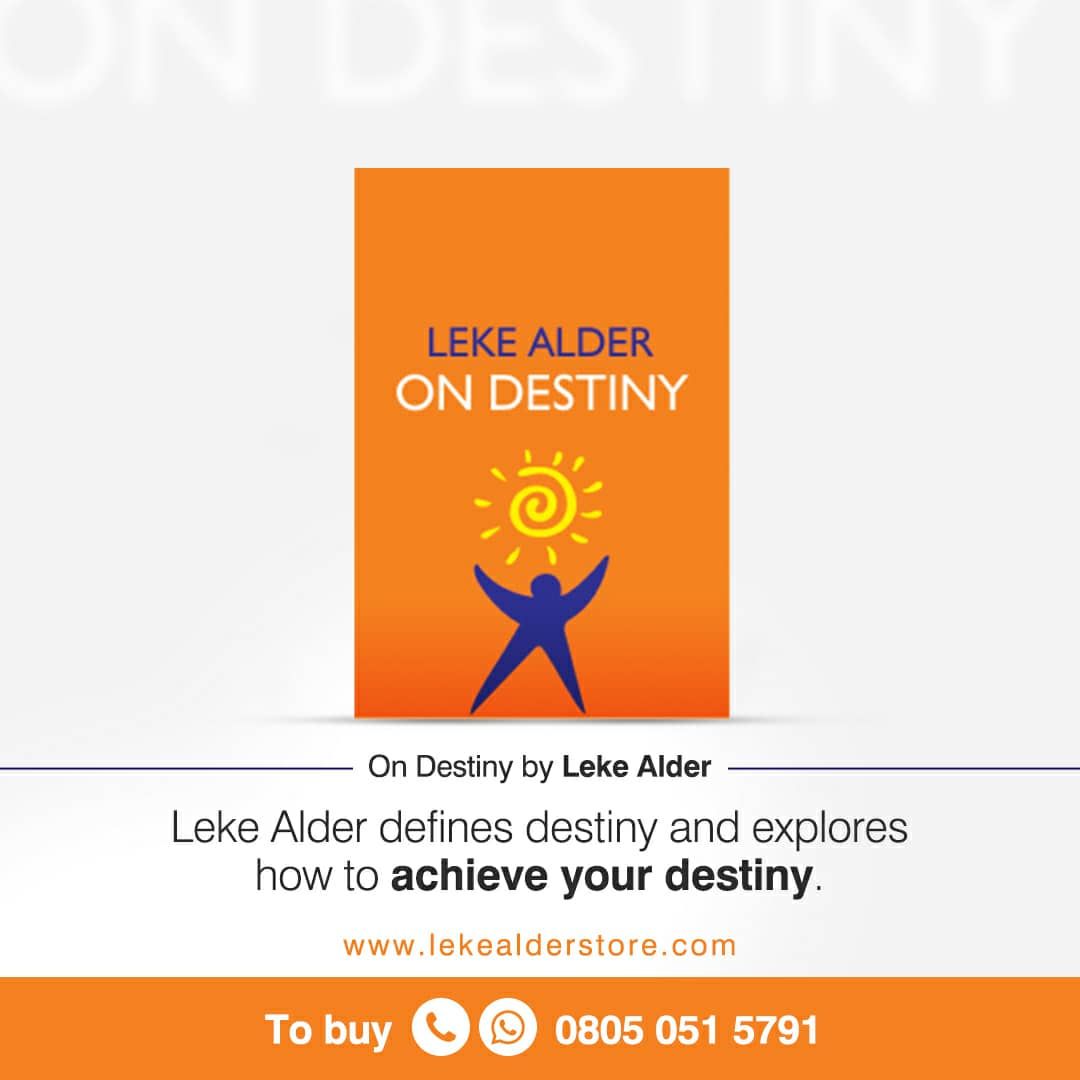 LekeAlderStore's tweet photo. In @LekeAlder’s "On Destiny", you finally have a practical guide on how to discover your life's destiny.

Get your copy at https://t.co/CVBFjZ7cFe for N1,500 or call/WhatsApp 08050515791 to place your order only.

#LekeAlderBooks https://t.co/TceKFaOW0M