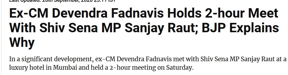  #CBINoDelay4SSRJustice26th Sep-DEV Fadnavis meets Sanjay Raut for 2 hour meeting in a luxury hotel