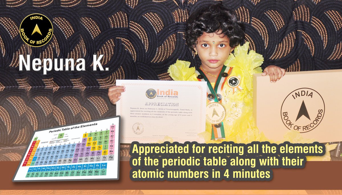 indiabookrecord's tweet photo. Nepuna K. of #Tiruchirappalli, #TamilNadu, is #appreciated for #reciting all the #elements of the #periodictable along with their #atomicnumbers in 4 #minutes, at the #youngage of 4 #years and 5 #months.
Read More At: https://t.co/ZSyWYmVRHr https://t.co/eoPmLd8DH1